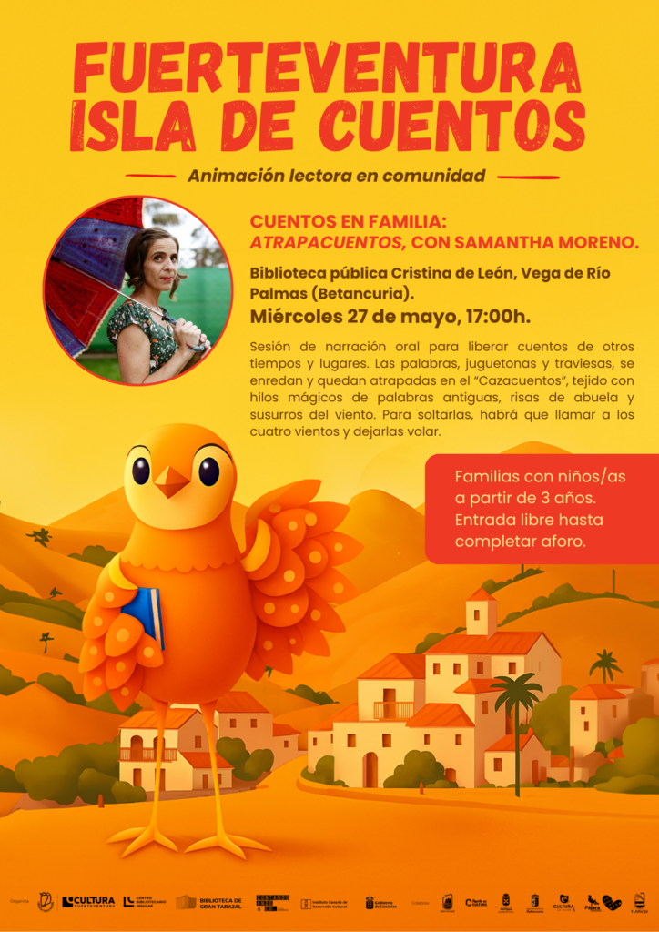 FUERTEVENTURA ISLA DE CUENTOS. SESIÓN DE CUENTO FAMILIAR: “ATRAPACUENTOS” CON SAMANTHA MORENO
