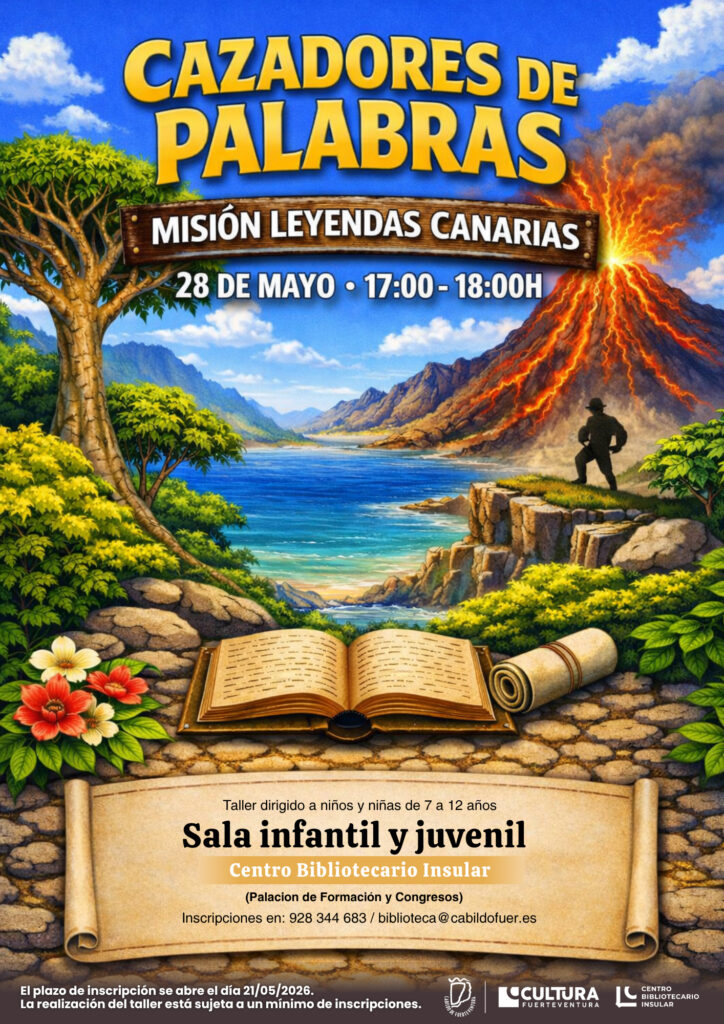 TALLER DE ANIMACIÓN A LA LECTURA: “Cazadores de palabras: misión leyendas canarias”